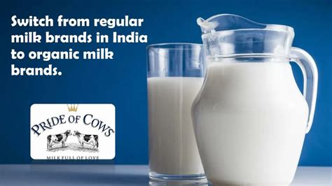 PPT - Switch From Regular Milk Brands in India to Organic Milk Brands ...