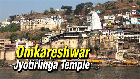 Omkareshwar Jyotirlinga Temple | Shri Omkareshwar Jyotirlinga (Indore) | Lord Shiva Hindu Temple ...