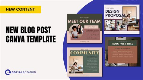 [New Content] New Blog Post Canva Template - Social Rotation