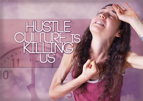 Hustle Culture Is Killing Us – Perception Trainers