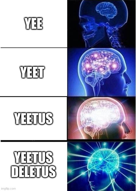 Yeetus Deletus - Imgflip