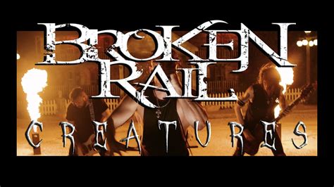 BrokenRail – Creatures | Heavy Rock Freakz