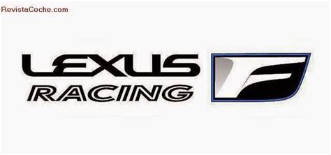 Revista Coche: Es oficial: nace Lexus Racing