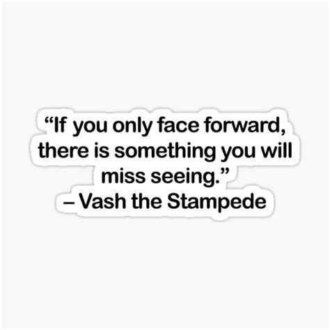 "Vash The Stampede - Quote" Sticker for Sale by Epicanimequotes | Redbubble