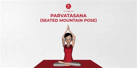 7Pranayama — How to do Parvatasana | Steps Of Mountain Pose