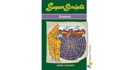 Anansi by Alistair Campbell