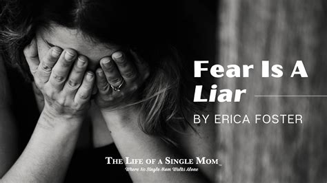 Fear Is A Liar - The Life of a Single Mom