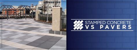 Comparison of Stamped Concrete vs. Pavers | Nitterhouse