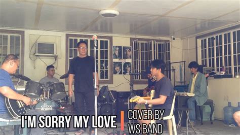 I'm Sorry My Love (Victor Wood) Cover by WS Band - YouTube