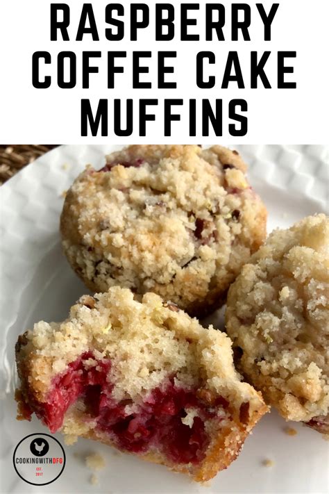 Raspberry Coffee Cake Muffins - CookingwithDFG