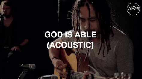 God Is Able (Acoustic) - Hillsong Worship Chords - Chordify