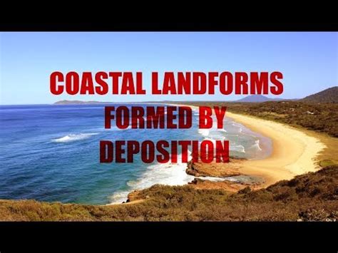 Coastal features formed by deposition - YouTube