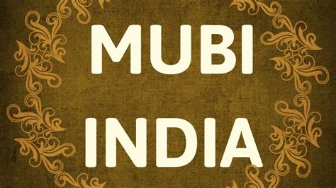 Mubi India - Mubi Video Streaming Subscription Now In India - YouTube