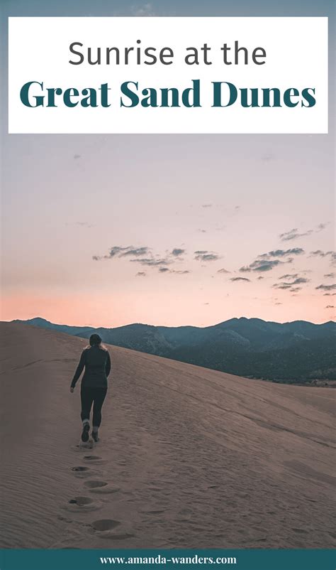 Sunrise at Great Sand Dunes National Park • Amanda Wanders