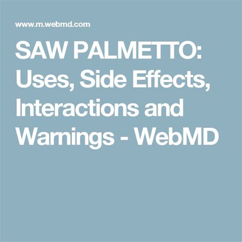 SAW PALMETTO: Uses, Side Effects, Interactions and Warnings - WebMD (With images) | Black cohosh ...