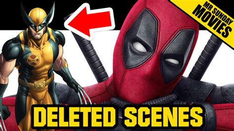 Deadpool Deleted Scenes, Missing Characters and Jokes That Were Removed ...