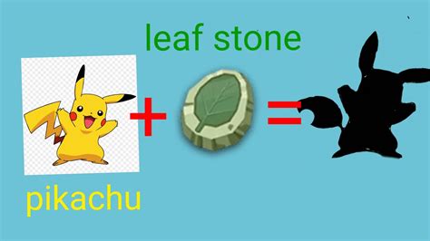 pikachu evolve with leaf stone - YouTube