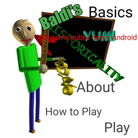 Baldi's basics full game early demo Android by BaldiSonicFilms YT for ...