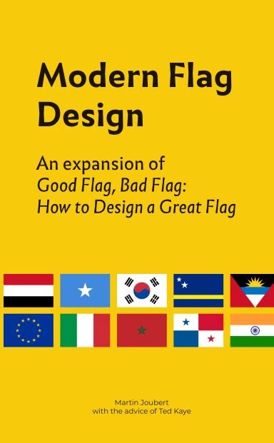 Modern Flag Design - An expansion of Good Flag, Bad Flag: How to Design ...