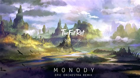 TheFatRat - Monody (Epic Orchestra Remix) - YouTube Music