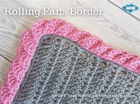 Easy Crochet Rolling Fans Border Pattern - Crafting Happiness