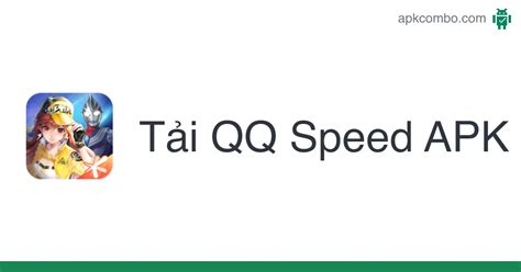 QQ Speed APK (Android Game) - Tải miễn phí