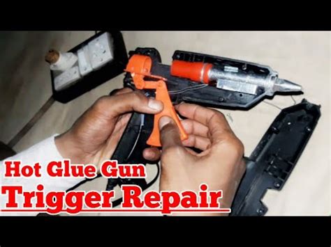 How to Repair Hot Glue Gun Trigger At Home Part 1 - YouTube