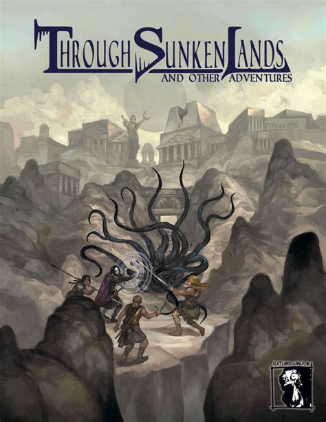 Tenkar's Tavern: Deal of the Day - Through Sunken Lands and Other Adventures (Swords & Sorcery OSR)