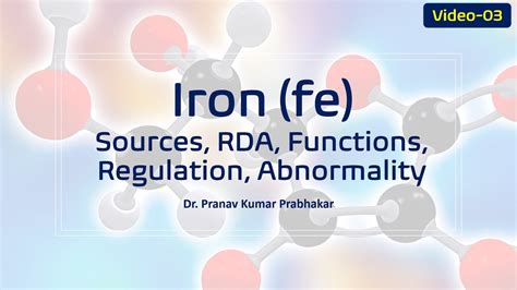 Iron (fe)::Sources, RDA, Functions, Regulation, Abnormality - YouTube