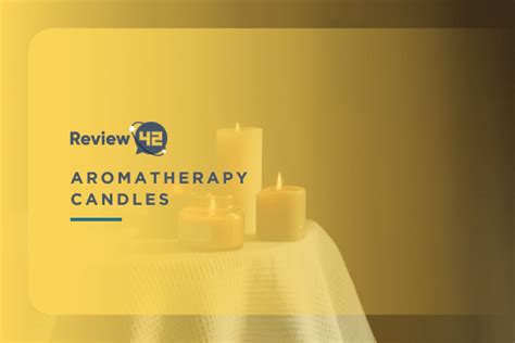 Aromatherapy Candles [Definition, Benefits & More] - Review42