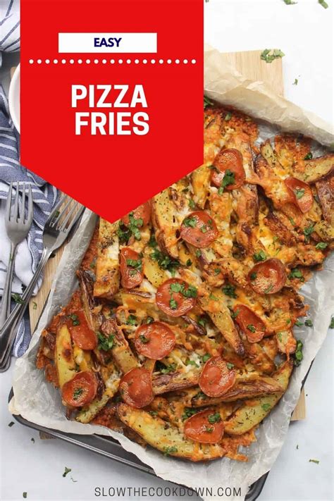 Pizza Fries Recipe - Slow The Cook Down