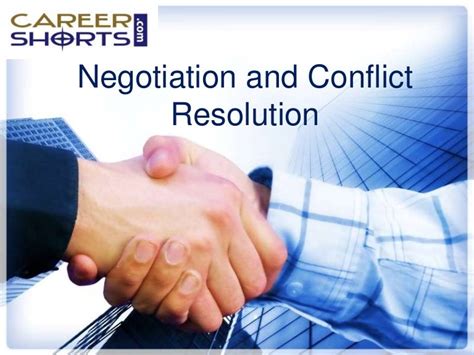 Negotiation and conflict resolution