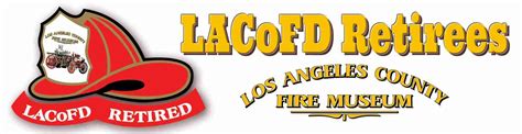 LACoFD RETIREES - Los Angeles County Fire Museum