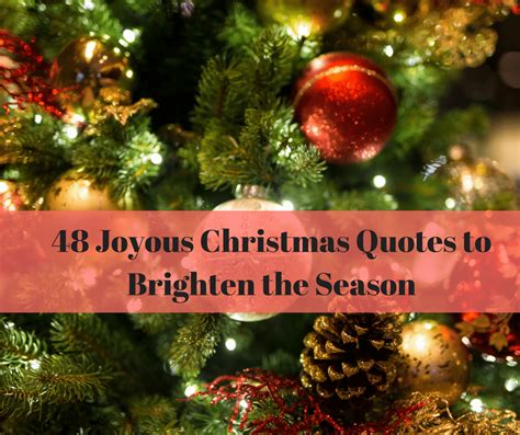 48 Joyous Christmas Quotes to Brighten the Season