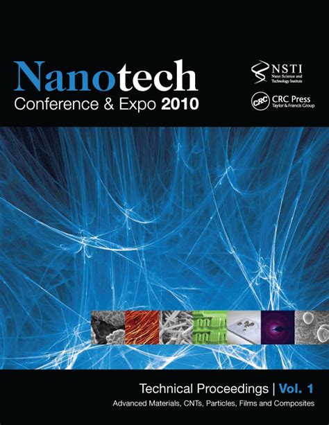 Nanotechnology 2010: Advanced Materials, CNTs, Particles, Films and Composites – TechConnect Briefs