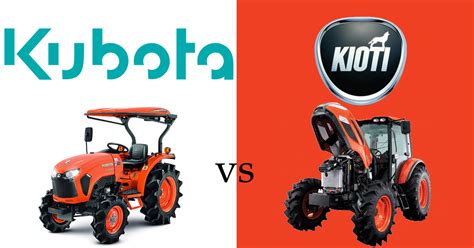 Kubota vs. Kioti: Which Tractor Brand is Better? | Farming Base