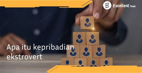 APA ITU KEPRIBADIAN EKSTROVERT - Artikel