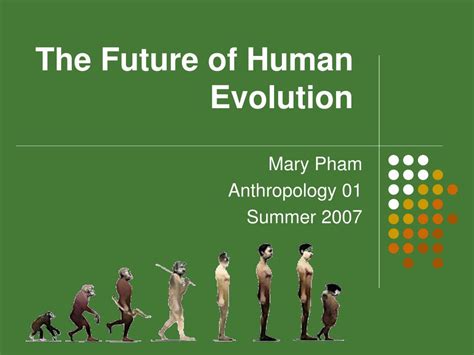 PPT - The Future of Human Evolution PowerPoint Presentation, free download - ID:274608