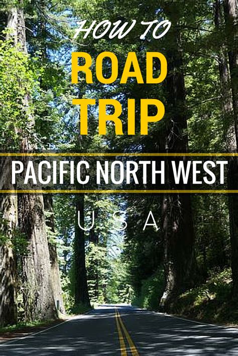 How To Road Trip The Pacific Northwest In 14 Days