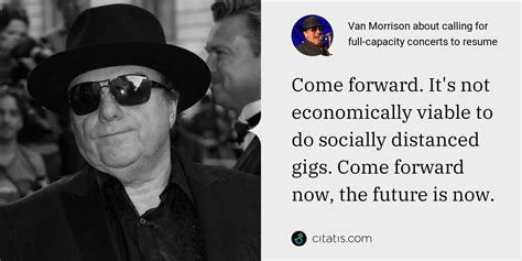 Van Morrison Quotes and Sayings | Citatis