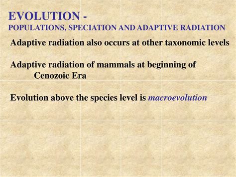 PPT - EVOLUTION - POPULATIONS, SPECIATION AND ADAPTIVE RADIATION ...