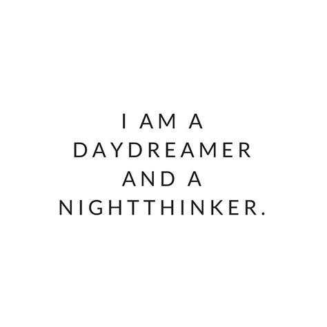 daydreamer inspiring quotes - Google Search | Daydreaming quotes, Dreamer quotes, Quotes to live by