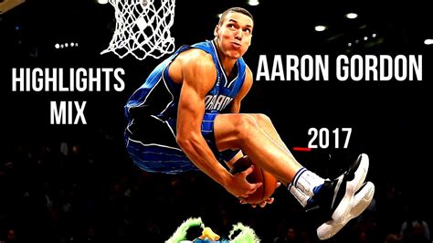 Aaron Gordon Highlights Mix 2017 HD - YouTube