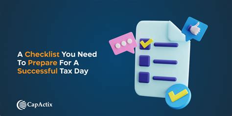 A Checklist You Need To Prepare For A Successful Tax Day