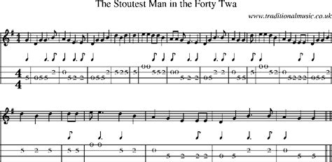 Mandolin Tab and Sheet Music for song:The Stoutest Man In The Forty Twa