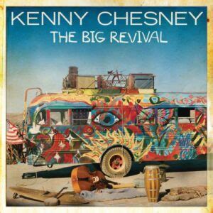 The List of Kenny Chesney Albums in Order of Release Date - Albums in Order