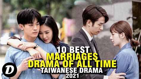 Best Taiwanese Marriages Drama of All Time - YouTube