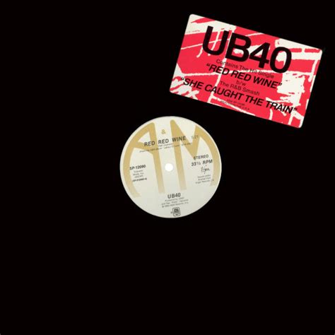 UB40 - Red Red Wine (1983, Vinyl) | Discogs