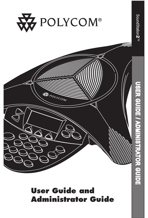 POLYCOM SOUNDSTATION2 USER MANUAL AND ADMINISTRATOR MANUAL Pdf Download | ManualsLib