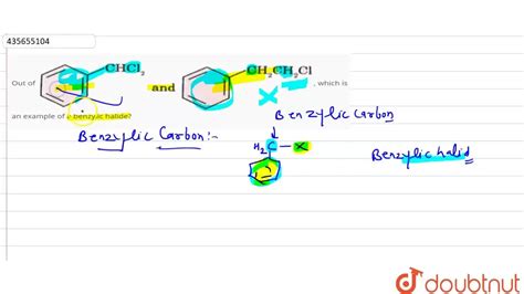 Out of , which is an example of a benzylic halide?